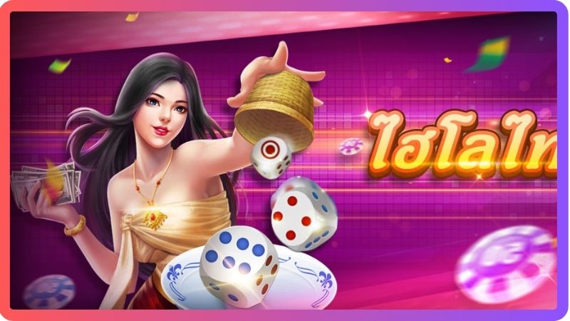 Xí Ngầu Thái Hilo - Trò Chơi Cờ Bạc Thú Vị Nhất 2 Giới thiệu về trò chơi xí ngầu Thái Hilo